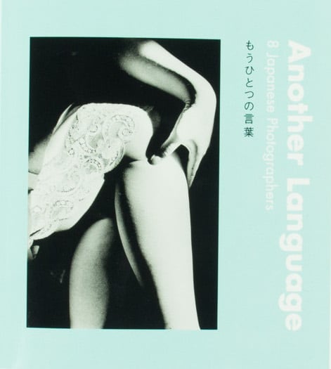 Another Language : 8 Japanese Photographers